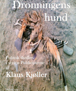 Dronningens hund. En politisk thriller (E-bog)