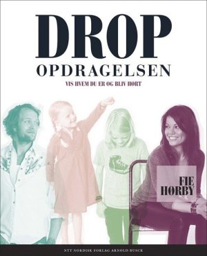 Drop Opdragelsen - Fie Hørby - Bog