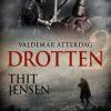 Drotten - Thit Jensen - Bog
