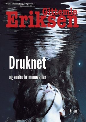 Druknet - Gittemie Eriksen - Bog