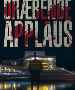 Dræbende Applaus - øystein Wiik - Bog