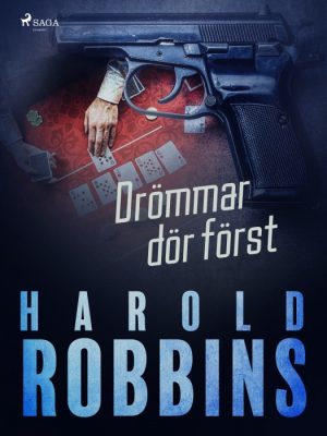 Drömmar dör först (E-bog)