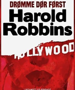 Drømme Dør Først - Harold Robbins - Bog