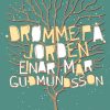 Drømme På Jorden - Einar Már Gudmundsson - Bog