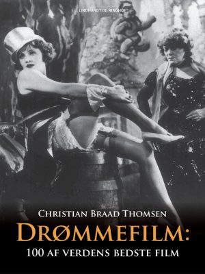 Drømmefilm - Christian Braad Thomsen - Bog