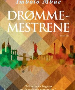 Drømmemestrene - Imbolo Mbue - Bog