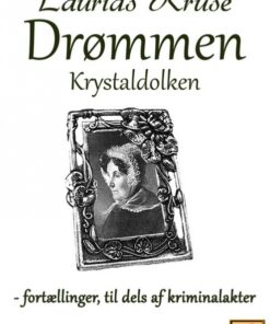 Drømmen og Krystaldolken (E-bog)