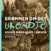Drømmen om det ukendte (E-bog)