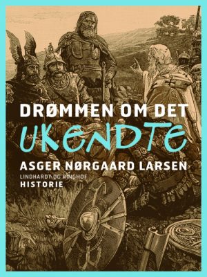 Drømmen om det ukendte (E-bog)