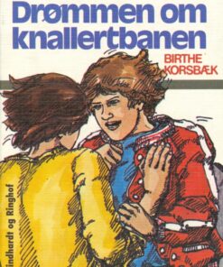Drømmen om knallertbanen (E-bog)