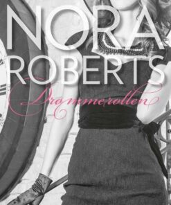 Drømmerollen - Nora Roberts - Bog