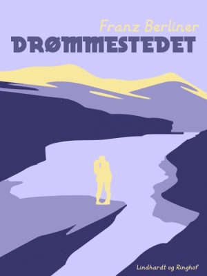 Drømmestedet (E-bog)