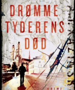 Drømmetyderens Død - A.j. Kazinski - Bog