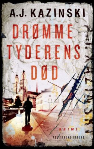 Drømmetyderens Død - A.j. Kazinski - Bog