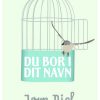 Du Bor I Dit Navn - Jørn Riel - Bog