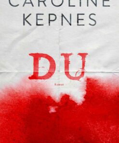 Du - Caroline Kepnes - Bog
