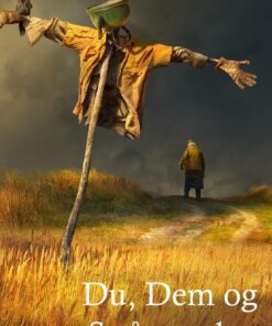Du, Dem Og Stråmanden - Søren Andreasen Weimann - Bog