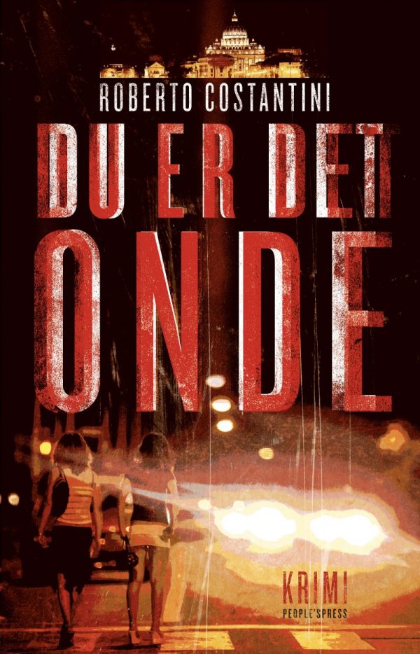 Du Er Det Onde - Roberto Costantini - Bog