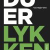 Du Er Lykken - Katja Bøggild-qwist - Bog