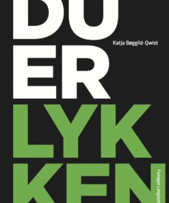 Du Er Lykken - Katja Bøggild-qwist - Bog