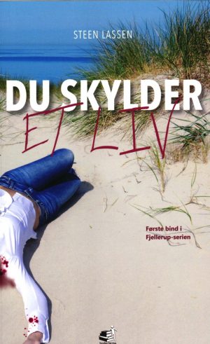 Du Skylder Et Liv - Steen Lassen - Bog