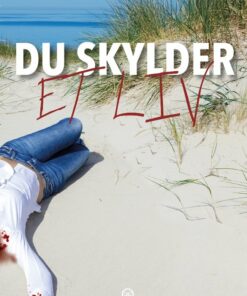 Du Skylder Et Liv - Steen Lassen - Bog