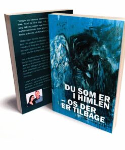 Du Som Er I Himlen - Os Der Er Tilbage - Pernille & Poul Offersen - Bog