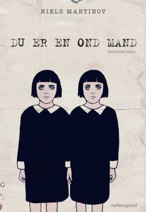 Du er en ond mand (E-bog)