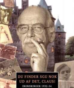 Du finder sgu nok ud af det, Claus! (E-bog)