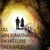 Du, min Jonathan. En historie om kærlighed (E-bog)