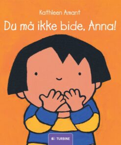 Du må ikke bide, Anna! (Bog)