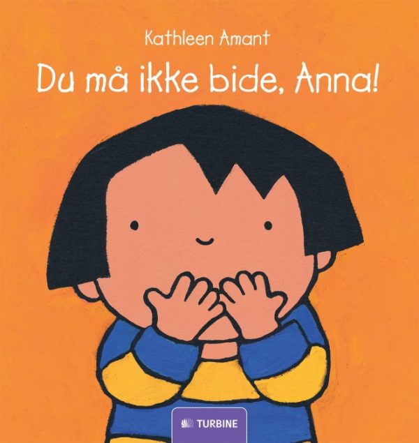 Du må ikke bide, Anna! (Bog)