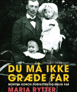 Du må ikke græde far (E-bog)