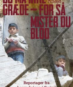 Du må ikke græde - for så mister du blod (Lydbog)