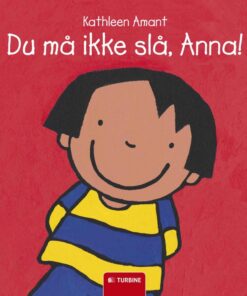 Du må ikke slå, Anna! (Bog)