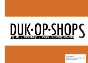 Duk Op Shops Vol 2.1 - Anine Thomsen - Bog