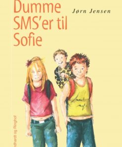 Dumme SMSer til Sofie (E-bog)