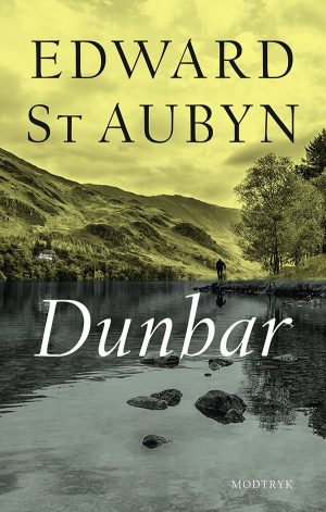 Dunbar - Edward St Aubyn - Bog