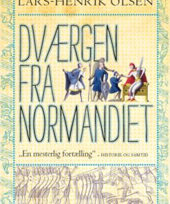 Dværgen fra Normandiet (E-bog)
