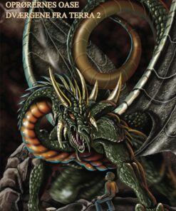 Dværgene fra Terra #2: Oprørenes oase (E-bog)