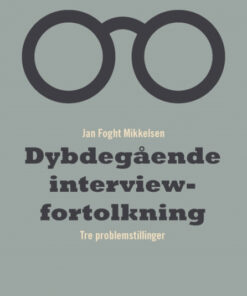 Dybdegående interviewfortolkning (Bog)