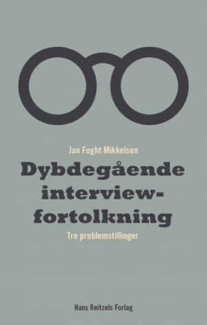 Dybdegående interviewfortolkning (Bog)