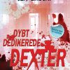 Dybt Dedikerede Dexter - Jeffry P. Lindsay - Bog