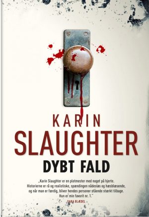 Dybt Fald - Karin Slaughter - Bog