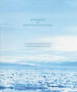 Dynamics Of Northern Societies - Bog