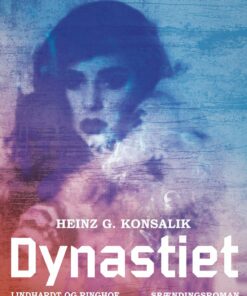Dynastiet - Heinz G. Konsalik - Bog