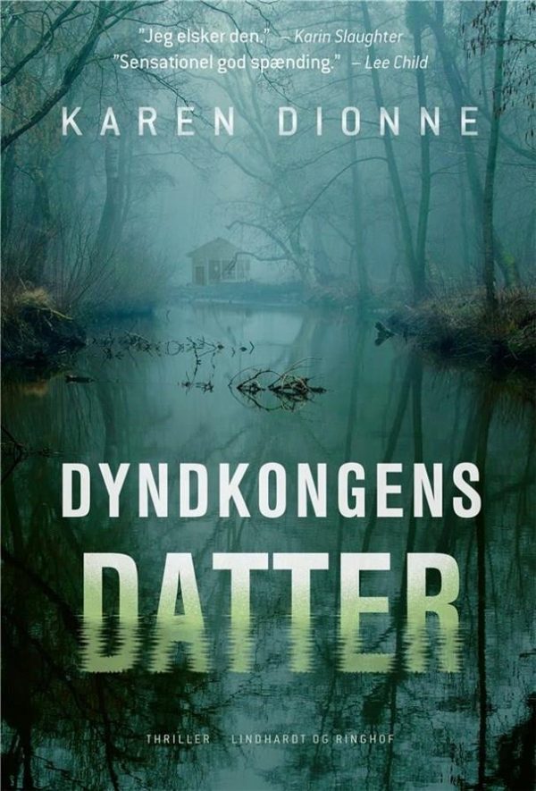 Dyndkongens Datter - Karen Dionne - Bog