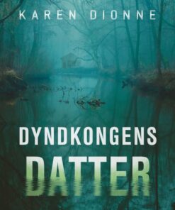 Dyndkongens datter (E-bog)