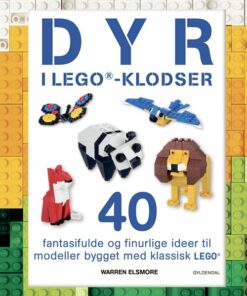 Dyr I Lego®-klodser - Warren Elsmore - Bog