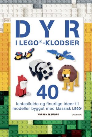 Dyr I Lego®-klodser - Warren Elsmore - Bog